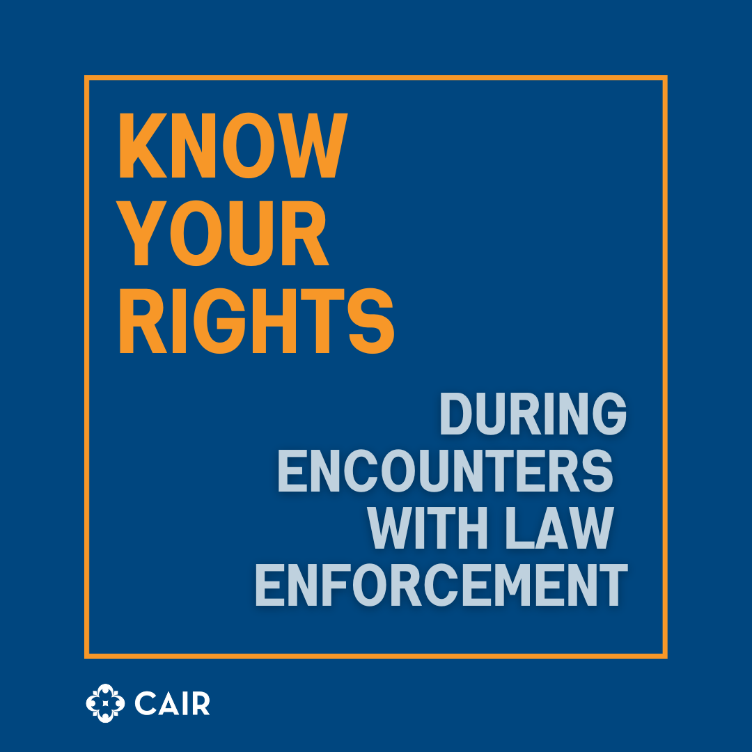 Know Your Rights: Encounters with Law Enforcement